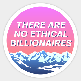 There Are No Ethical Billionaires - Socialist Landscape Sticker